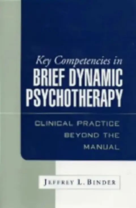 Cover of Key Competencies in Brief Dynamic Psychotherapy