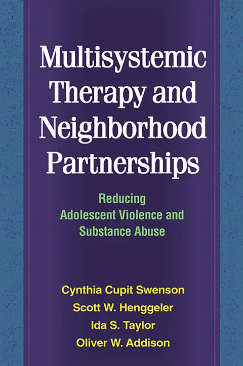 Cover of Multisystemic Therapy and Neighborhood Partnerships