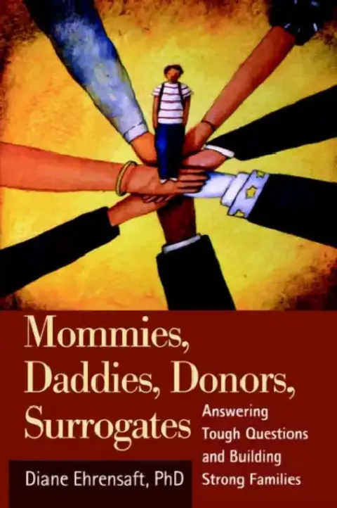 Cover of Mommies, Daddies, Donors, Surrogates