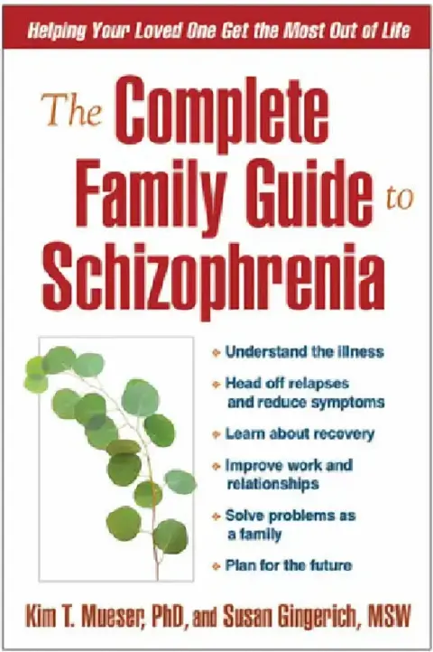 Cover of The Complete Family Guide to Schizophrenia