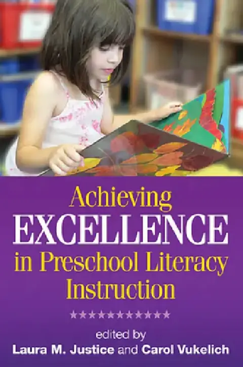 Cover of Achieving Excellence in Preschool Literacy Instruction