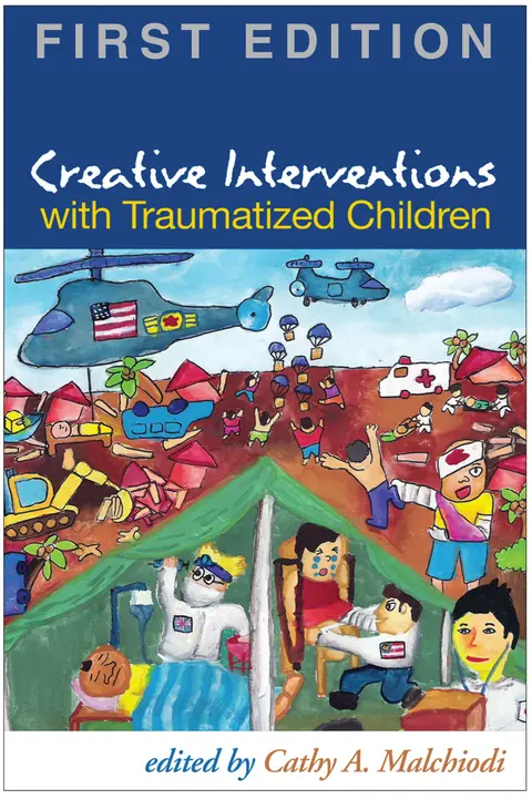 Cover of Creative Interventions with Traumatized Children