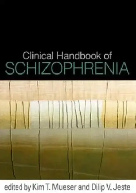 Cover of Clinical Handbook of Schizophrenia