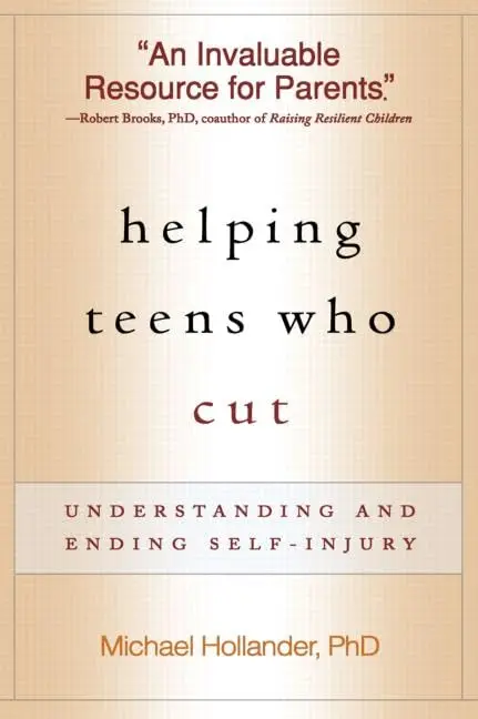 Cover of Helping Teens Who Cut, First Edition