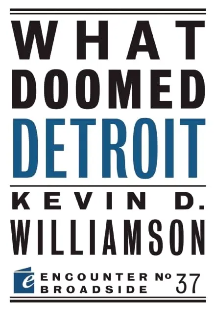 Cover of What Doomed Detroit