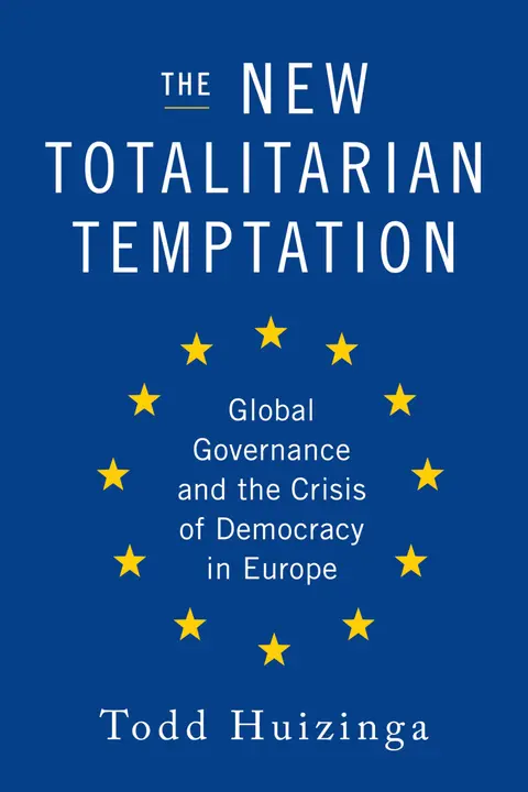 Cover of The New Totalitarian Temptation