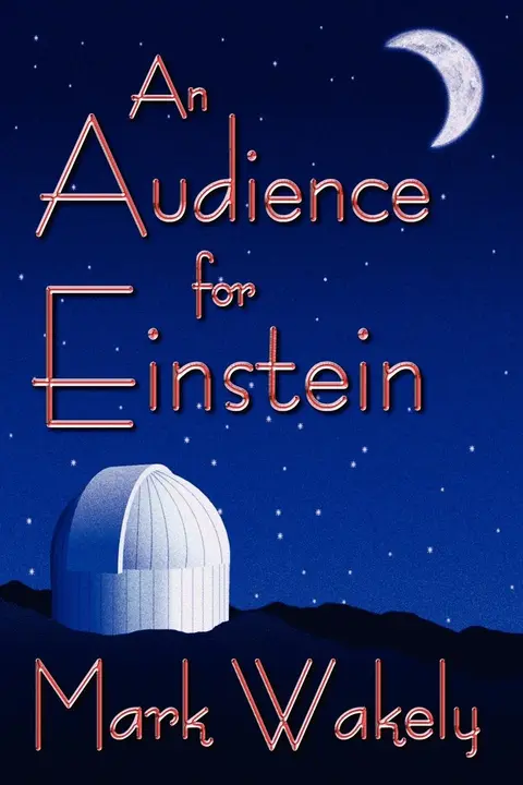 Cover of An Audience for Einstein