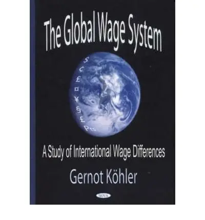 Cover of The Global Wage System