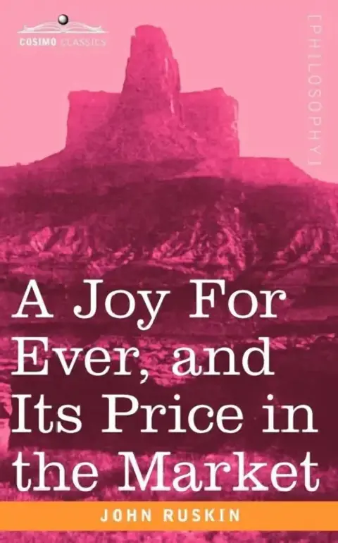 Cover of A Joy for Ever, and Its Price in the Market