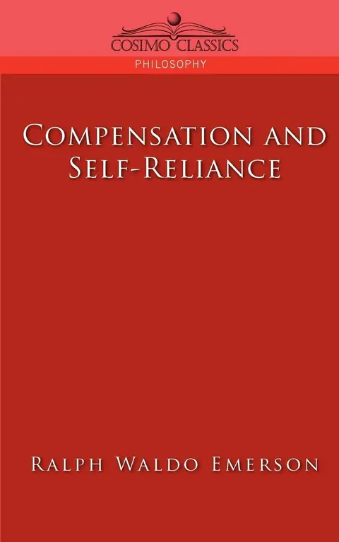 Cover of Compensation and Self-Reliance