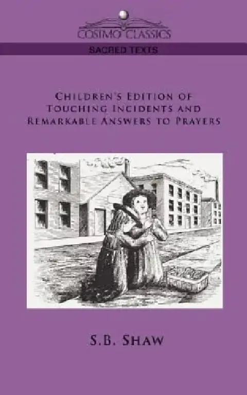 Cover of Children's Edition of Touching Incidents and Remarkable Answers to Prayer