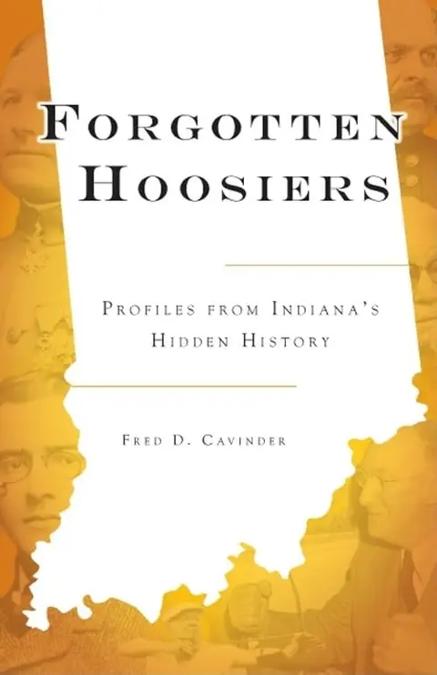 Cover of Forgotten Hoosiers