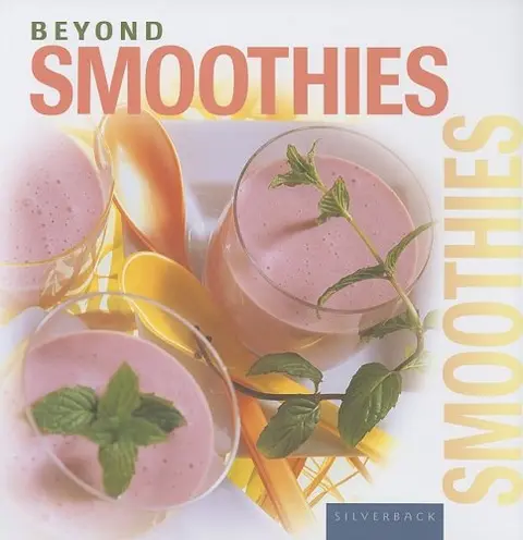 Cover of Beyond Smoothies