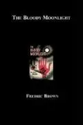 Cover of The Bloody Moonlight