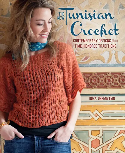Cover of Tunisian Crochet: Contemporary Designs for Time-Honored Traditions
