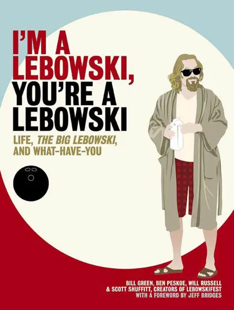 Cover of I'm a Lebowski, You're a Lebowski