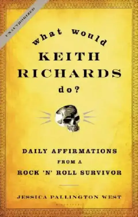 Cover of What Would Keith Richards Do?