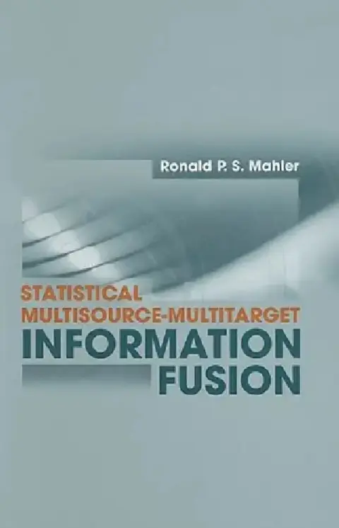 Cover of Statistical Multisource-Multitarget INF
