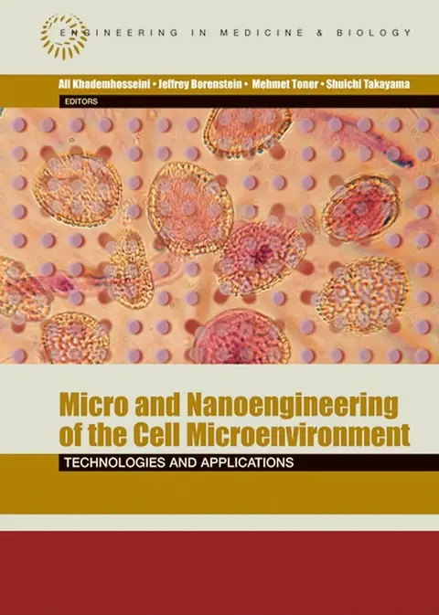 Cover of Micro- and Nanoengineering of the Cell Microenvironment