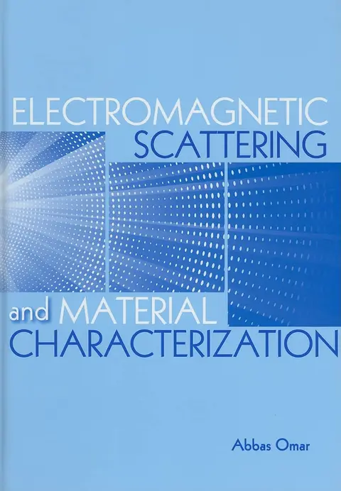Cover of Electromagnetic Scattering and Material Characterization