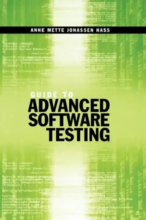 Cover of Guide to Advanced Software Testing