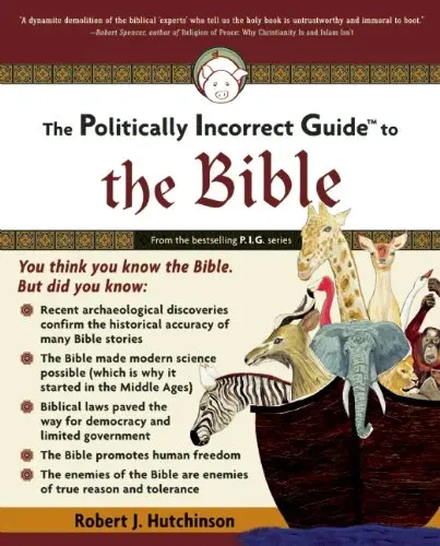 Cover of Politically Incorrect Guide to the Bible
