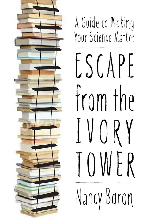 Cover of Escape from the Ivory Tower