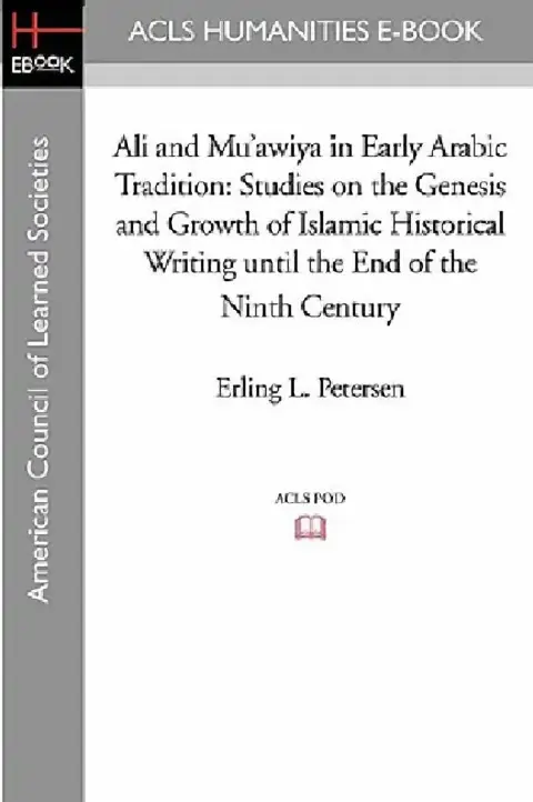 Cover of Ali and Mu'awiya in Early Arabic Tradition