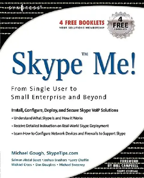 Cover of Skype Me! from Single User to Small Enterprise and Beyond
