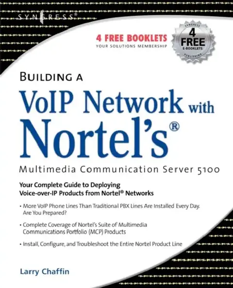 Cover of Building a VoIP Network with Nortel's Multimedia Communication Server 5100