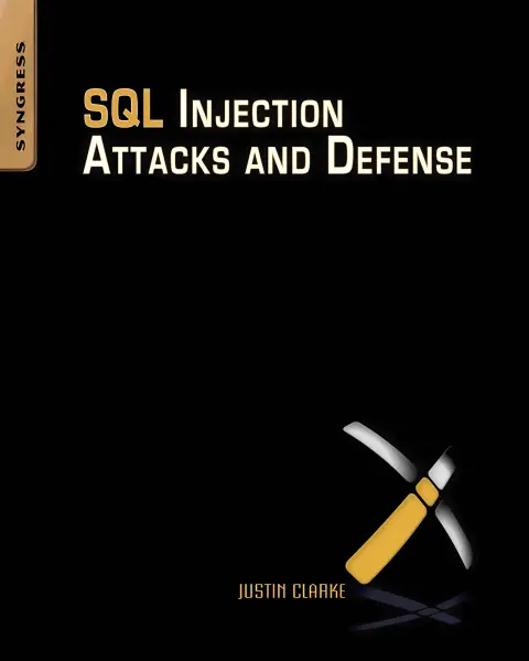 Cover of SQL injection attacks and defense Description based on print version record