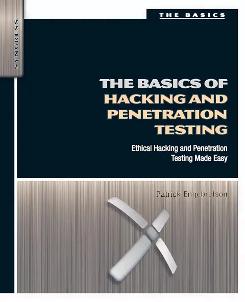 Cover of The Basics of Hacking and Penetration Testing