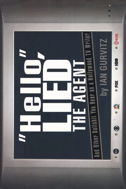 Cover of Hello, Lied the Agent