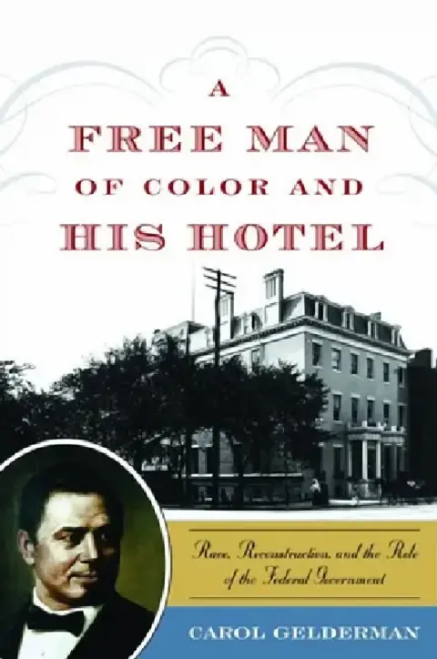 Cover of A Free Man of Color and His Hotel