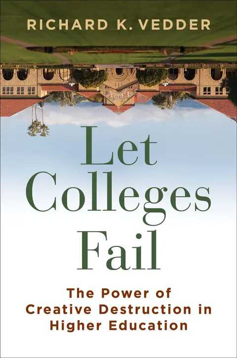 Cover of Let Colleges Fail