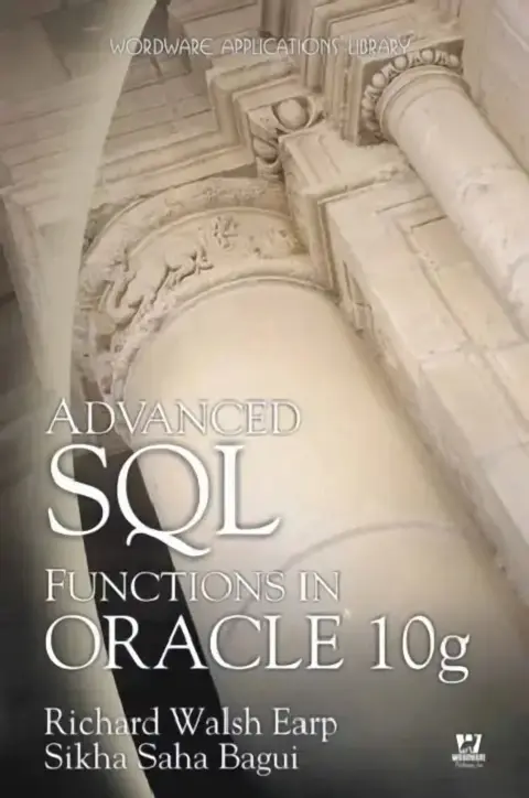 Cover of Advanced SQL Functions in Oracle 10g