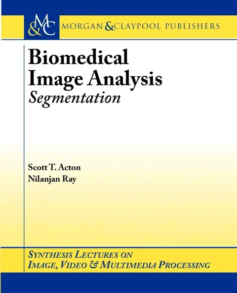 Cover of Biomedical Image Analysis
