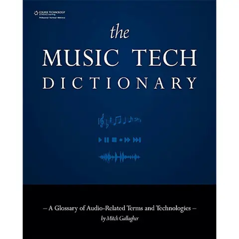 Cover of The Music Tech Dictionary