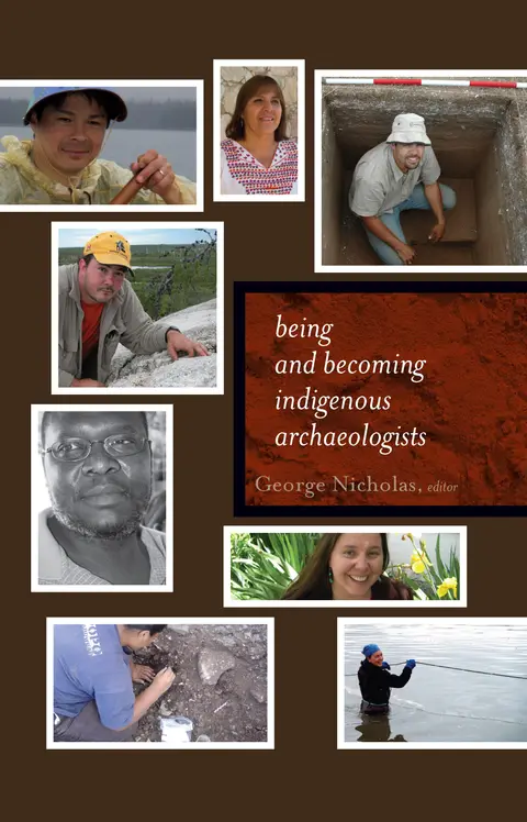Cover of Being and Becoming Indigenous Archaeologists