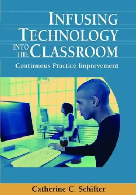 Cover of Infusing Technology into the Classroom