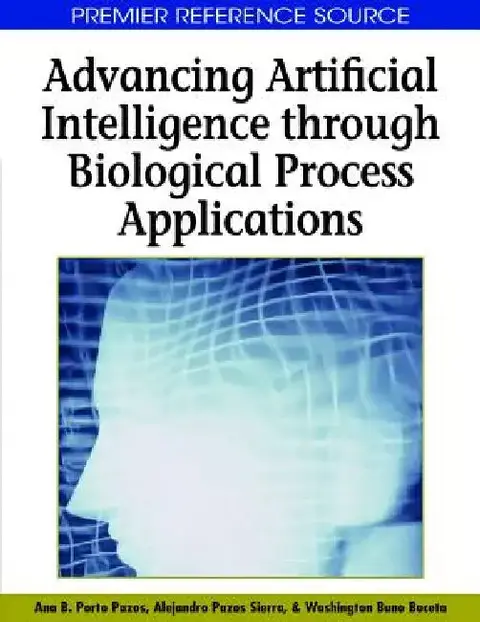 Cover of Advancing Artificial Intelligence through Biological Process Applications