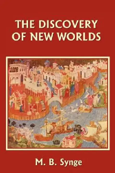 Cover of The Discovery of New Worlds (Yesterday's Classics)