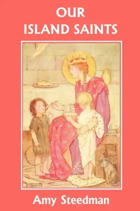 Cover of Our Island Saints (Yesterday's Classics)