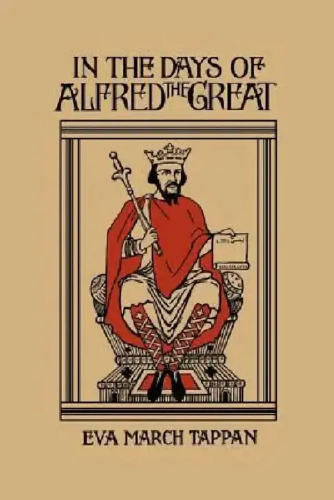 Cover of In the Days of Alfred the Great (Yesterday's Classics)