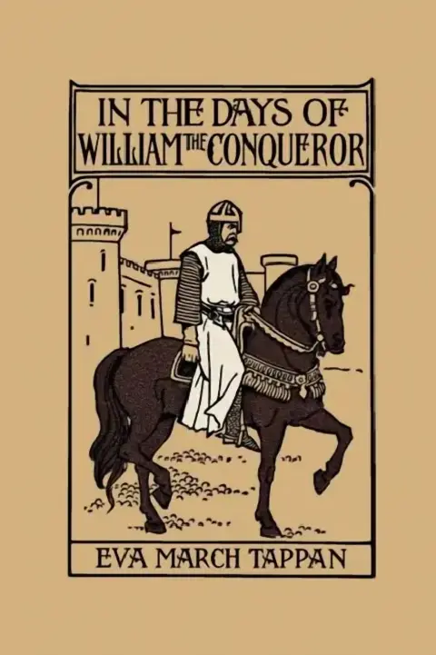 Cover of In the Days of William the Conqueror (Yesterday's Classics)
