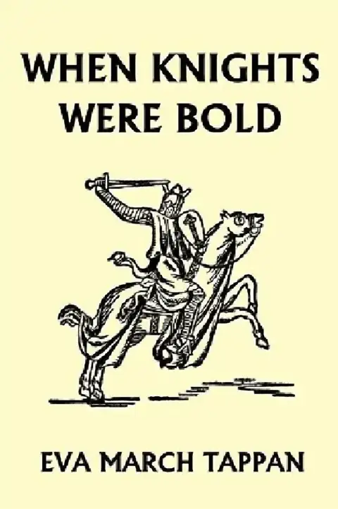 Cover of When Knights Were Bold (Yesterday's Classics)