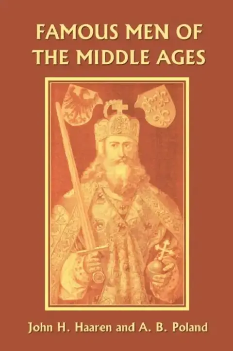 Cover of Famous Men of the Middle Ages (Yesterday's Classics)