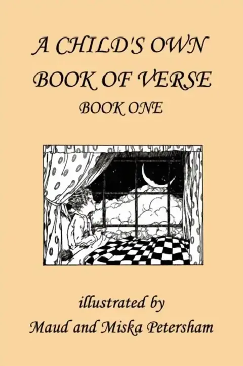 Cover of A Child's Own Book of Verse, Book One (Yesterday's Classics)