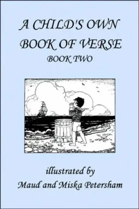 Cover of A Child's Own Book of Verse, Book Two (Yesterday's Classics)