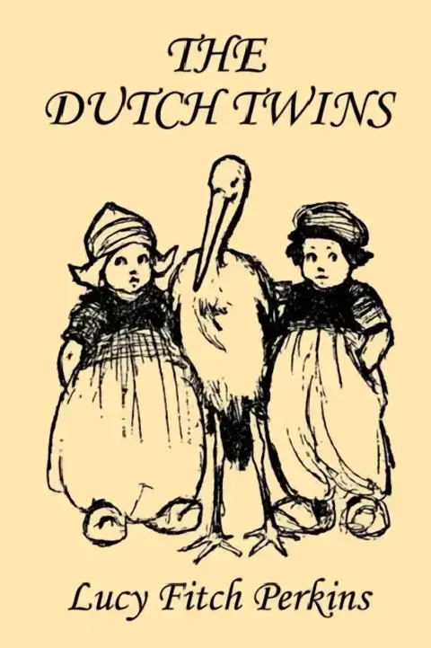 Cover of The Dutch Twins, Illustrated Edition (Yesterday's Classics)